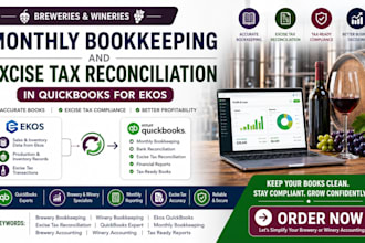 do your monthly brewery or winery bookkeeping  tax reconciliation in quickbooks
