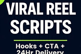 write 4 viral reel scripts with hooks