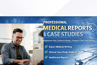 professionally do medical reports and case studies