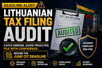 audit your lithuanian cit tax filings before the june deadline