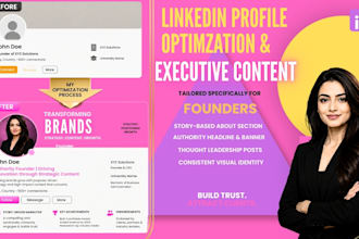 do linkedin profile optimization and executive content for founders