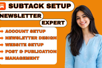 setup substack account, newsletter design, substack subscriber, post management