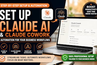 set up claude ai and claude cowork automation for your business workflows