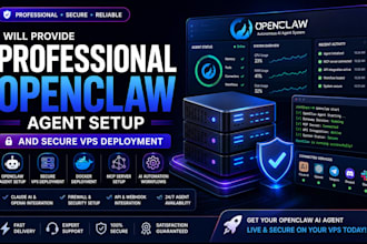 provide professional openclaw agent setup and secure vps deployment