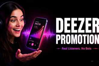 organically promote your deezer music to boost streams, audience and exposure