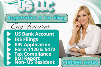 create us business llc with ein form 5472 and 1120 tax filing
