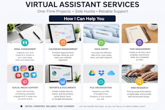 provide virtual assistance and own time projects