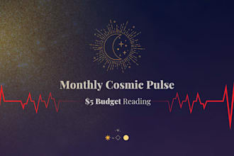 check your monthly cosmic pulse