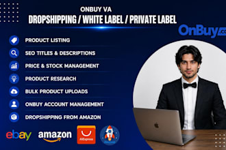 manage onbuy account, create onbuy listings and onbuy VA expert from amazon ebay