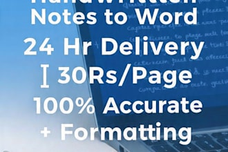 do fast urdu english typing from handwritten notes to word in 24 hrs