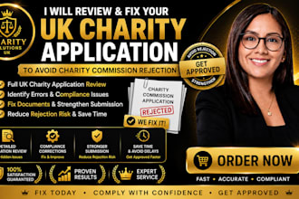review and fix your UK charity application to avoid charity commission rejection