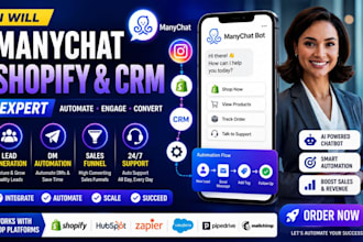 integrate manychat with shopify and CRM automation systems