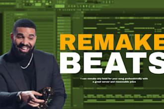 professionally remake any rap, trap or drill instrumental