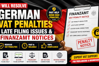 resolve german vat penalties late filing and finanzamt tax notices