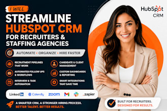 streamline hubspot CRM for staffing agencies and recruiters