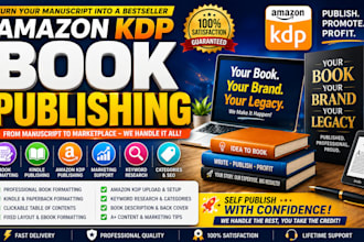 amazon kdp book publishing, kindle publishing,book formatting, self publishing