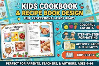 design a fun, professional kids cookbook or recipe book for KDP