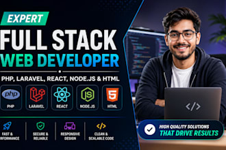 expert full stack web developer  PHP laravel react node js and HTML