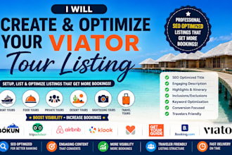 create and optimize your viator tour listing