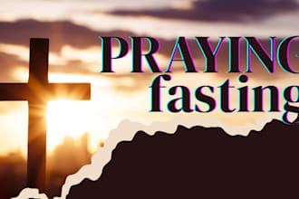 pray and fast for you