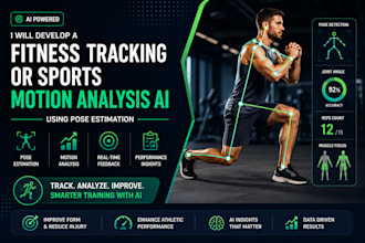 develop a fitness tracking or sports motion analysis ai using pose estimation