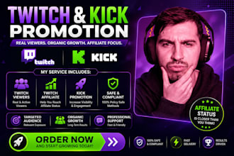 promote twitch and kick promotion  for live viewers, subs and twitch affiliate