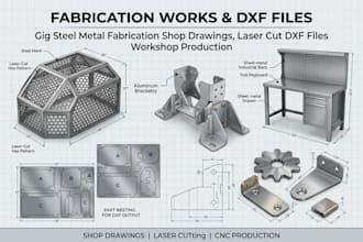 do industrial steel metal structure drawing, laser cut, 3d print for engineers