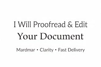 proofread and edit your document for grammar and clarity