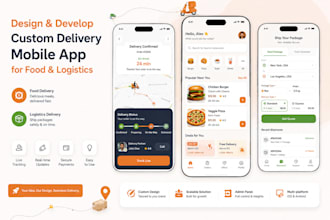 design and develop custom delivery mobile app for food and logistics