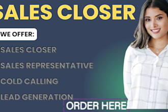 sales closer sales representative high ticket sales sales person b2b sales