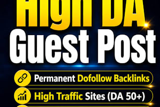 be your SEO expert for high da guest posting and link building