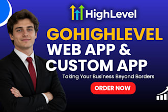 gohighlevel web app custom app mobile app app development