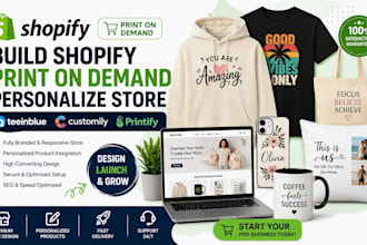 build shopify print on demand personalize store  teeinblue customily printify