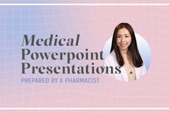 create professional medical, healthcare powerpoint presentation as a pharmacist