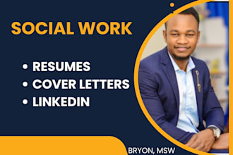write ats optimized social work resume, cover letter, linkedin, interview prep