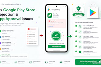 fix google play store rejection and app approval issues