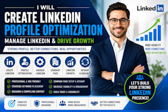 create, manage, revamp linkedin profile optimization