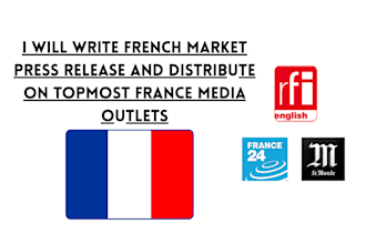 write french market press release and distribute on topmost france media outlets