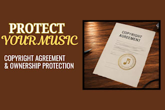 handle music copyright agreements and registration