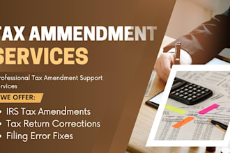 prepare irs tax amendment and amended tax retur