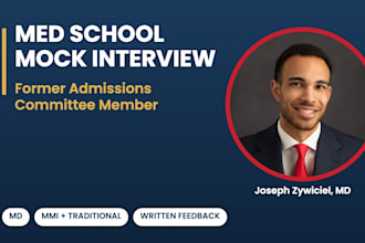 run your medical school mock interview as a former admissions committee member