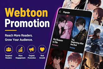professionally promote your webtoon, manga, comic, or webnovel