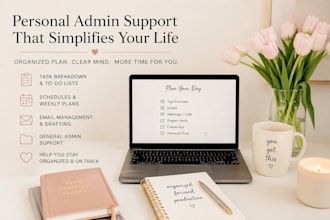 be your personal admin assistant and help organize your life