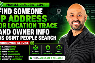 find someone IP address or location trace and owner info as osint people search