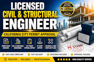licensed civil and structural engineer in california for city permit approval