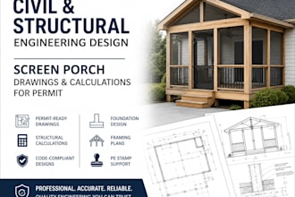 civil and structural engineering design, drawings and calculations screen porch