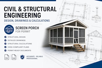 civil and structural engineering design drawings and calculations screen porch