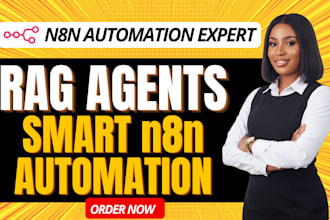 develop n8n automation, ai automation or smart ai rag agents