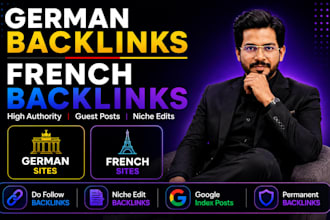 build high authority german backlinks and french guest posts