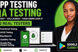 test your app and website for bugs, QA, and usability